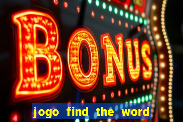 jogo find the word paga mesmo